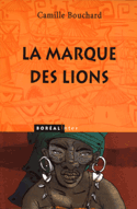 Marque des lions (La)